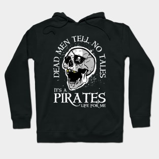 Dead Men Tell No Tales Hoodie